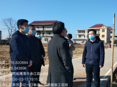 余江区区委书记督导高标准农田树立复工情况